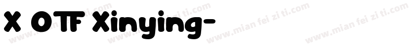 X OTF Xinying字体转换